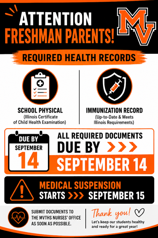 Freshman! Health Records are due to the school by Sept 14