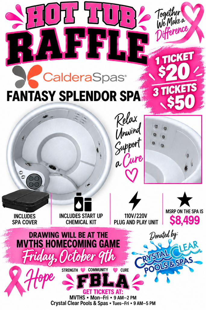 Win a Hot Tub! Support FBLA Winner drawn at the Homecoming Game