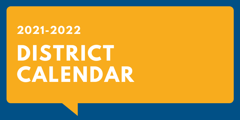 2021-2022 District Calendar | Nelson-Wilks-Herron Elementary