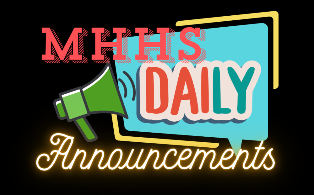 MHHS Daily Announcements