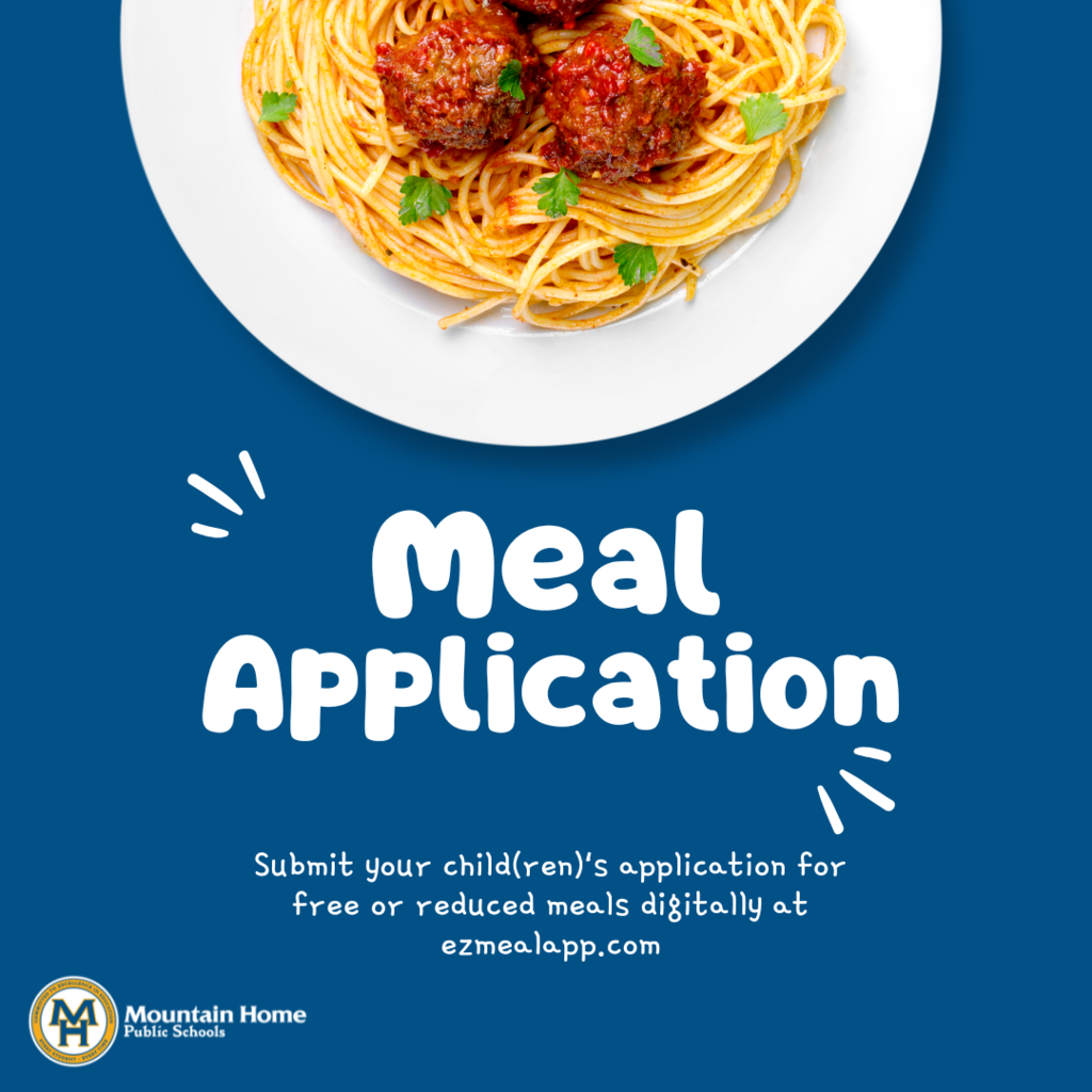 MEAL APPLICATION SUBMIT YOUR CHID'S APPLICATION FOR FREE OR REDUCED MEALS DIGITALLY AT EZMEALAPP.COM