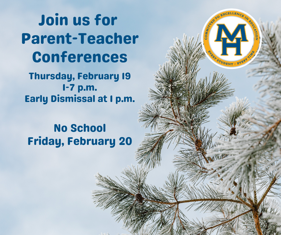 No school friday, feb 20. PT conferences Thursday feb 19 from 1-7