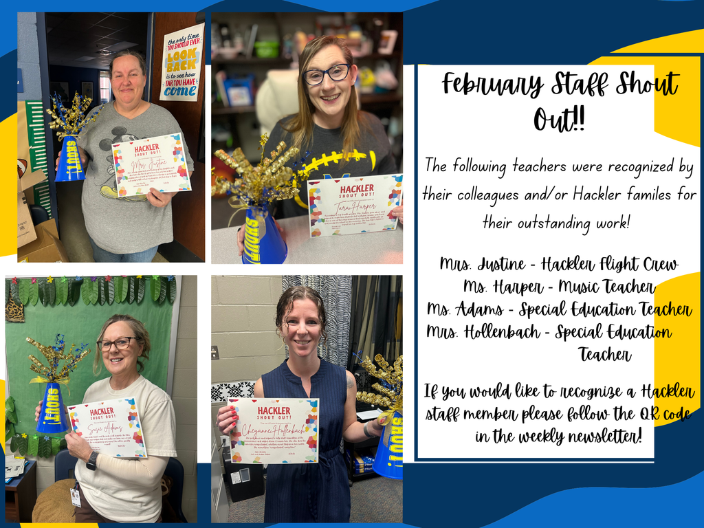 Four school staff members (all female) were highlighted this week for their outstanding work - MRs. Justine, Ms. Harper, Ms. Adams, and MRs. Hollenbach
