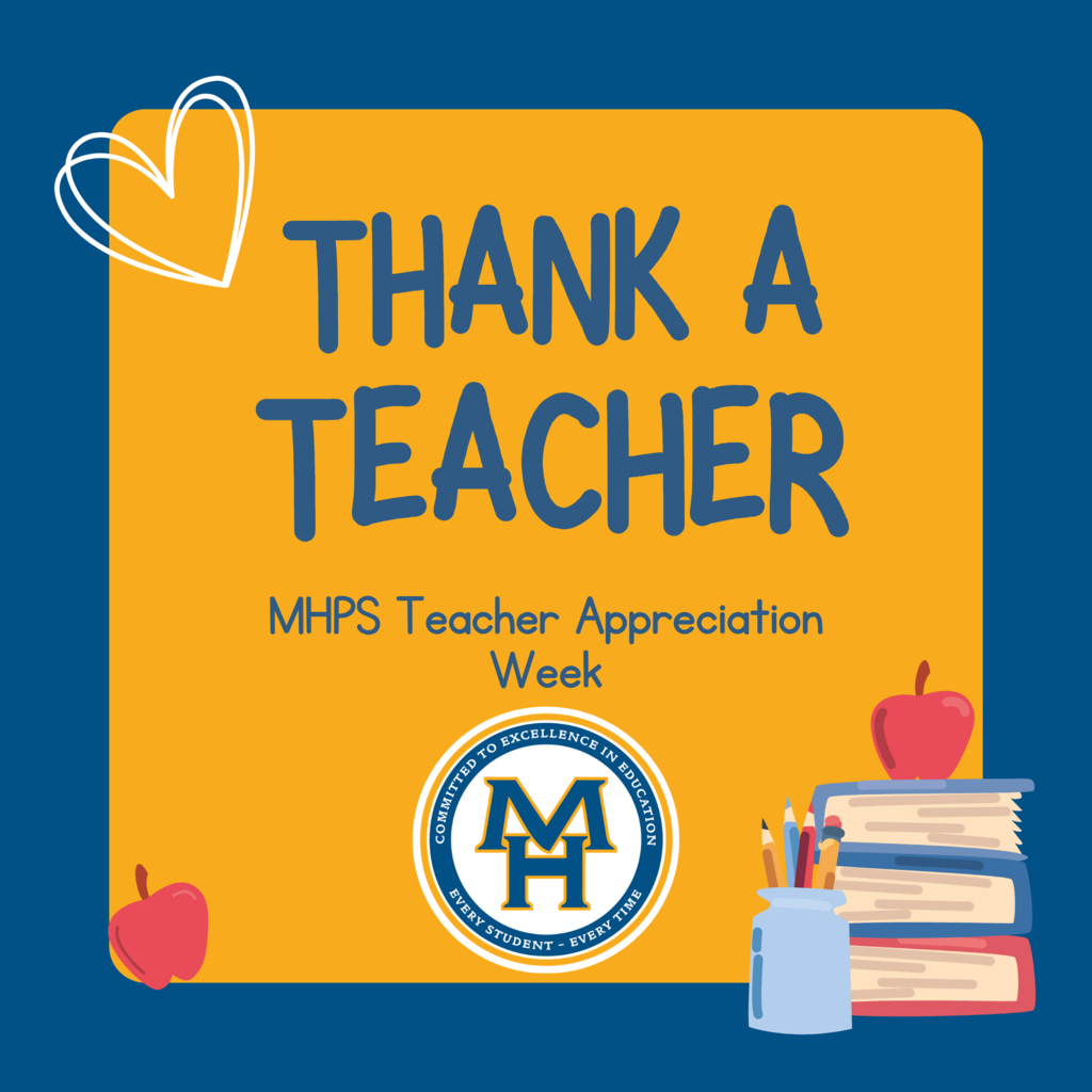 Thank a Teacher MHPS Teacher Appreciation Week