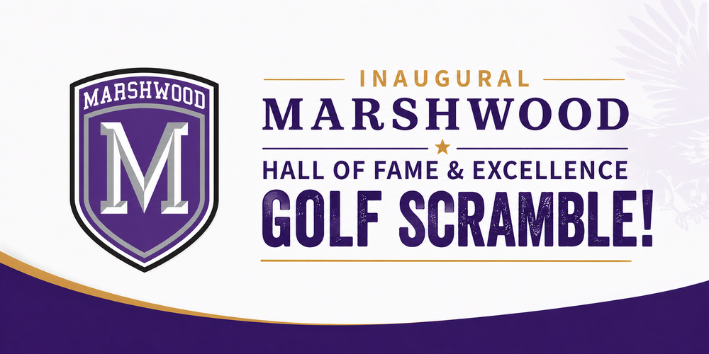 AA graphic announcing "Inaigural Marshwood Hall of Fame and Excellence Golf Scramble