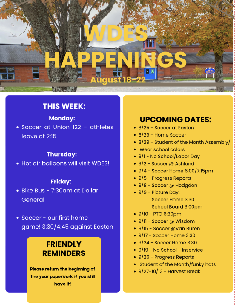 A flyer with dates for upcoming school events, a picture of the school, in blue and gold.