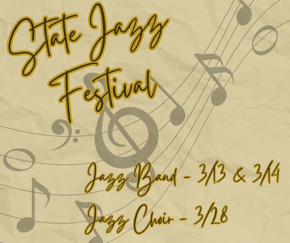 state jazz festival 3/13 & 3/14 & 3/28