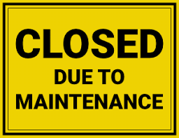 Closed due to maintenance