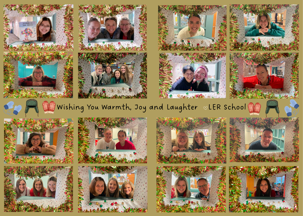 Have a warm and joyous December Break! See everyone back at LER on Monday, January 5th. 