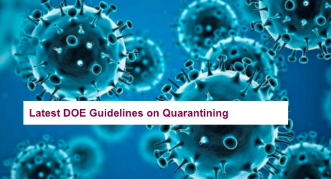 Latest DOE Guidelines on Quarantining