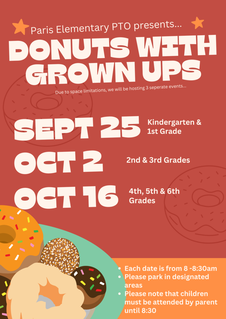 Donuts with Grown Ups for 2nd and 3rd Grade tomorrow