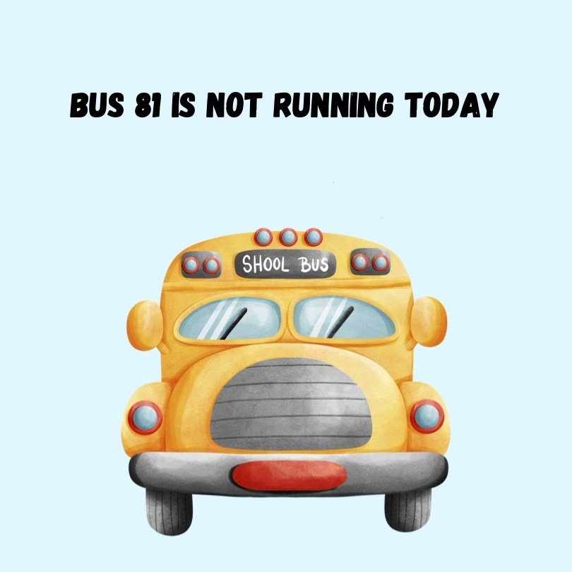 No bus 81 today 10/10/2024