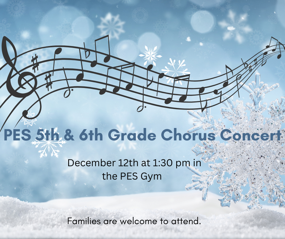 5th & 6th Grade Chorus Concert tomorrow at 1:30 pm.