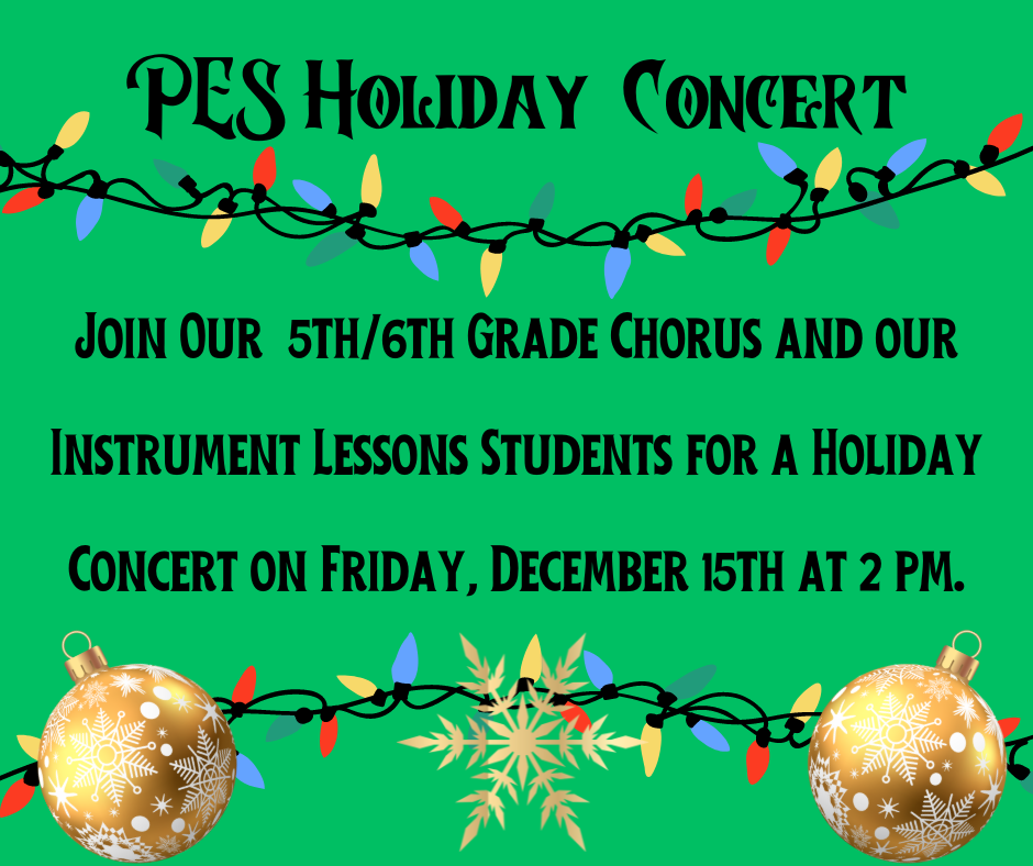 Holiday Concert Friday, December 15th at 2 pm.