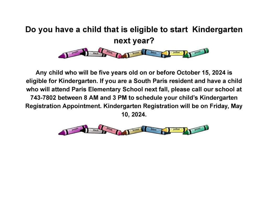 Kindergarten Registration May 10