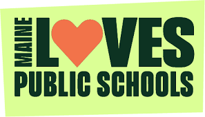 Maine Loves Public Schools