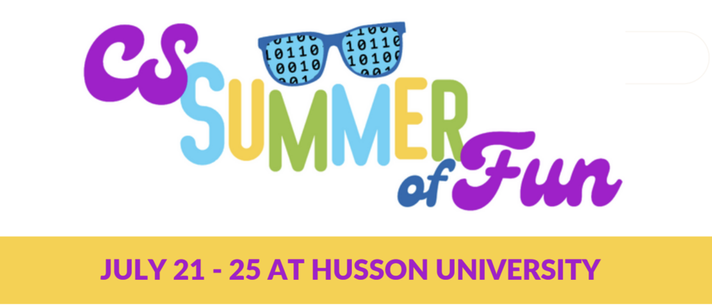 CS Summer of Fun - July 12-15 at Husson University