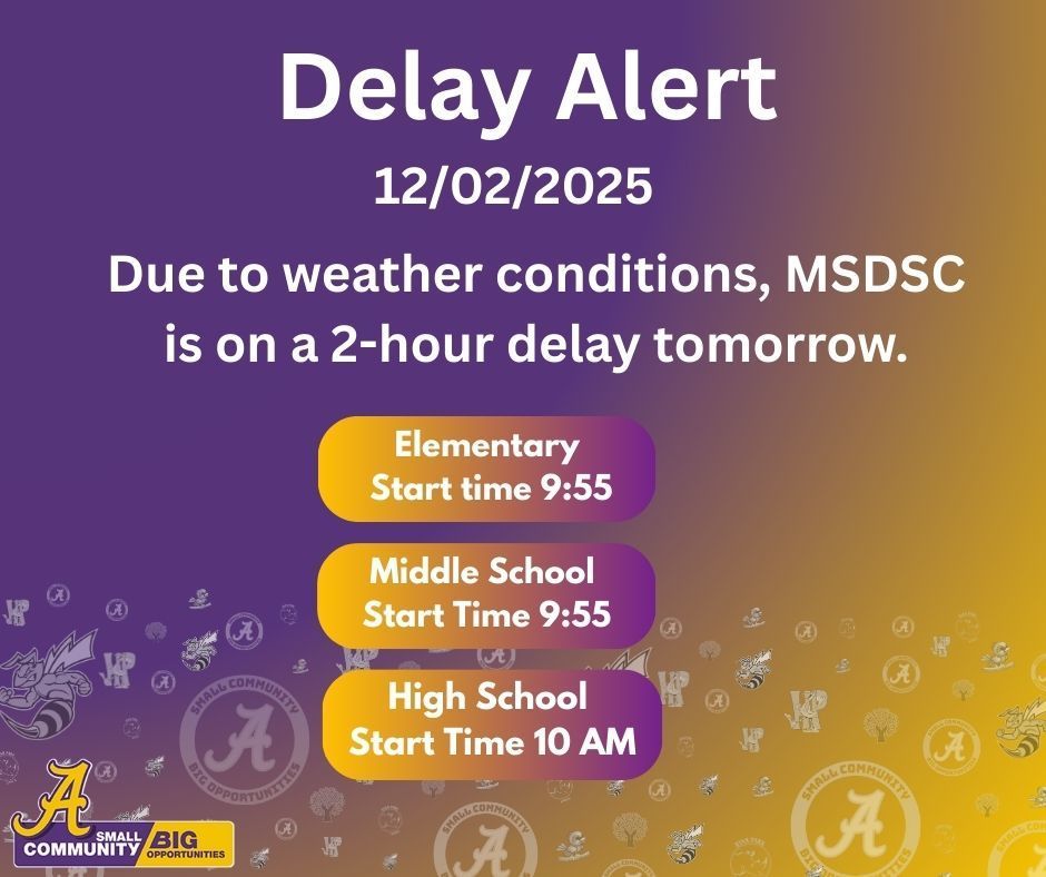 Two-hour Delay Alert MSDSC School