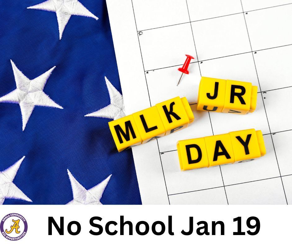 MLK Jr Day, no school Jan 19