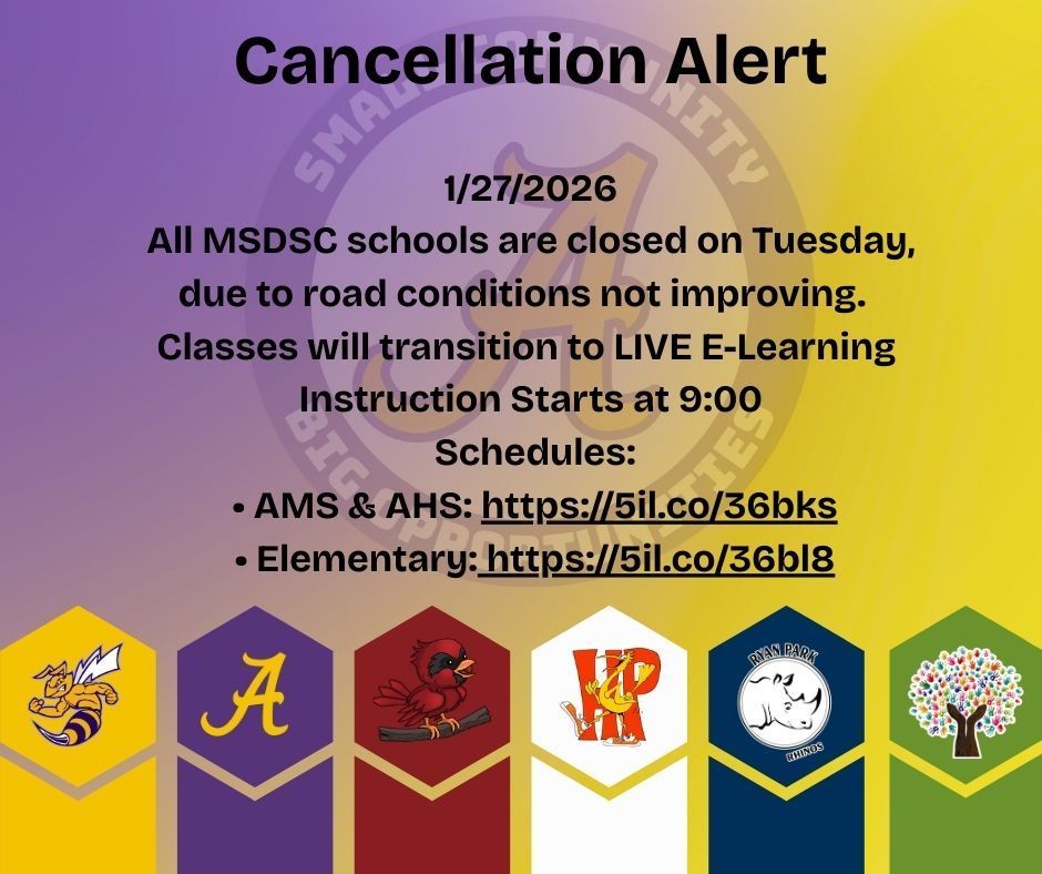 Cancellation Alert 1/27/2026 All MSDSC schools are closed on Tuesday, due to road conditions not improving. Classes will transition to LIVE E-Learning Instruction Starts at 9:00 Schedules: • AMS & AHS: https://5il.co/36bks • Elementary: https://5il.co/36bl8