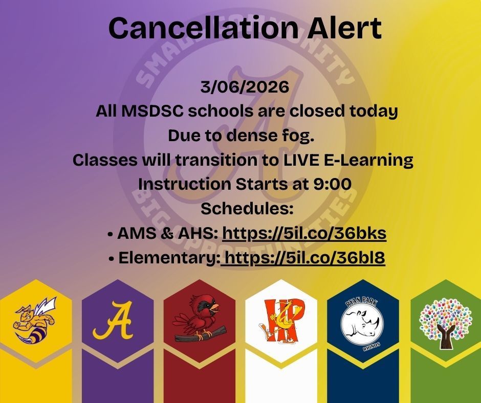 Fog has not lifted, so all MSDSC schools will be closed on Friday, March 6, 2026. We will transition to a LIVE E-Learning Day, with instruction beginning at 9:00 AM. Please refer to the appropriate schedule below: AMS & AHS Schedule: https://5il.co/36bks   Elementary Schedule: https://5il.co/36bl8 We appreciate your flexibility and support as we continue learning remotely. Stay safe, and we look forward to seeing students online at 9:00 AM.