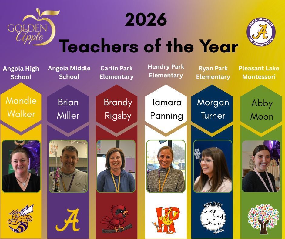 MSDSC is super excited to announce our Golden Apple Teachers of the Year! Angola High School: Special Education Teacher- Mandie Walker Angola Middle School: 7th Grade Math Teacher - Brian Miller Ryan Park Elementary: 2nd Grade Teacher- Morgan Turner Carlin Park Elementary: 2nd Grade Teacher - Brandy Rigsby Hendry Park Elementary: 4th Grade Teacher- Tamara Panning Pleasant Lake Montesorri: Lower Elementary Teacher- Abby Moon