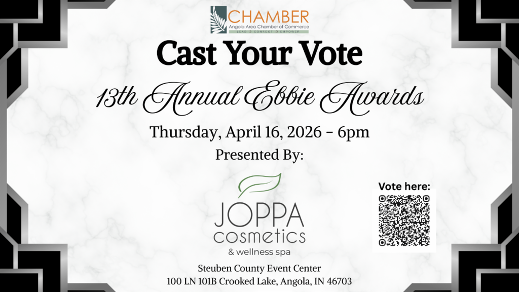 Angola Chamber of Commerce, 13 Annual Ebbie Awards Thursday April 16.2026 at 6pm Cast you voted