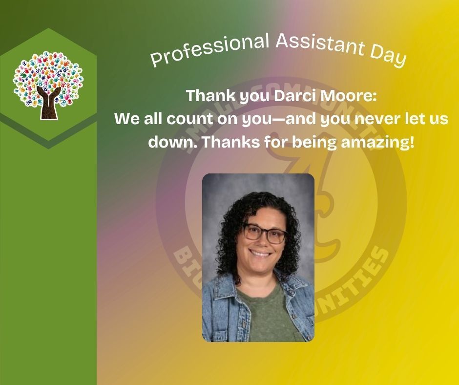 Thank you Darci Moore: We all count on you—and you never let us down. Thanks for being amazing!