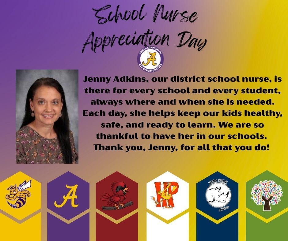 Jenny Adkins, our district school nurse, is there for every school and every student, always where and when she is needed. Each day, she helps keep our kids healthy, safe, and ready to learn. We are so thankful to have her in our schools.  Thank you, Jenny, for all that you do!