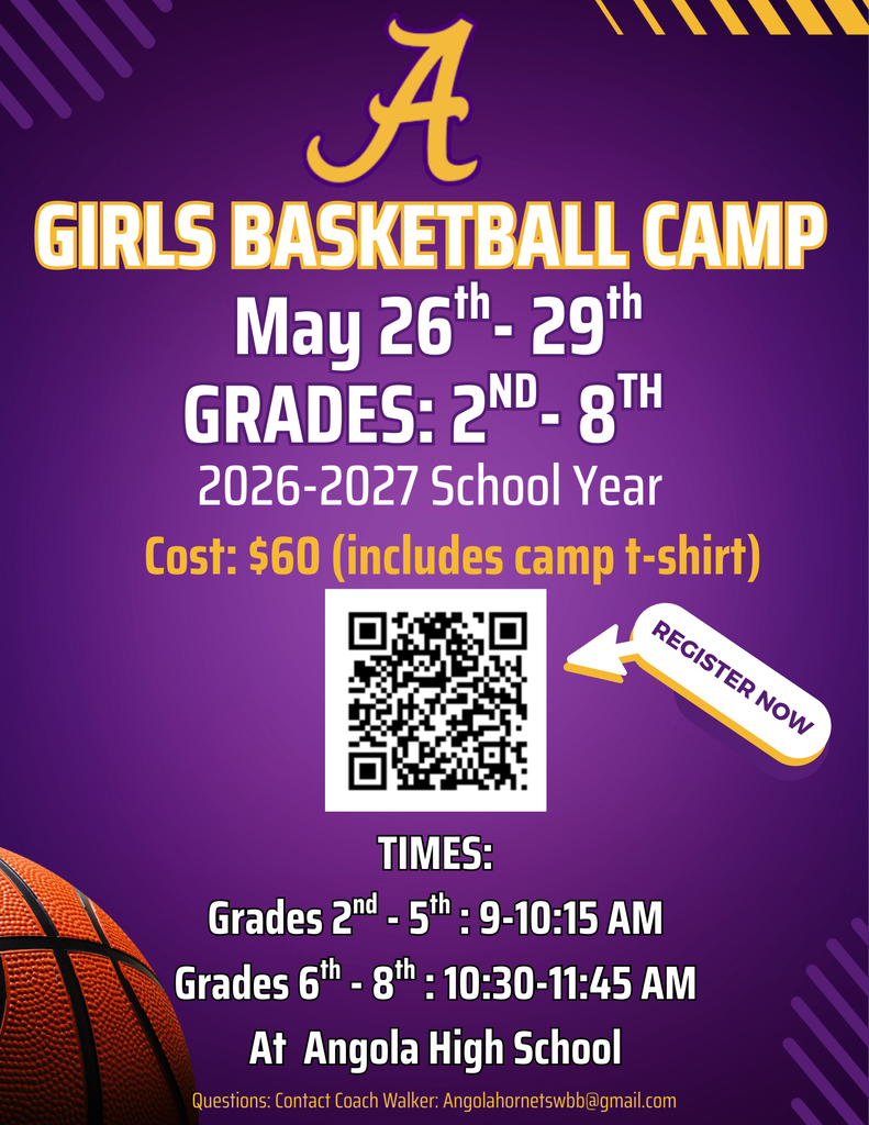 Girls Basket ball camp May 26-29 Grades 2-8 26-27 Schoool Year Cost $60 (includes tshirt) at AHS Times 2-5 9:10 am, 6-8 10:30