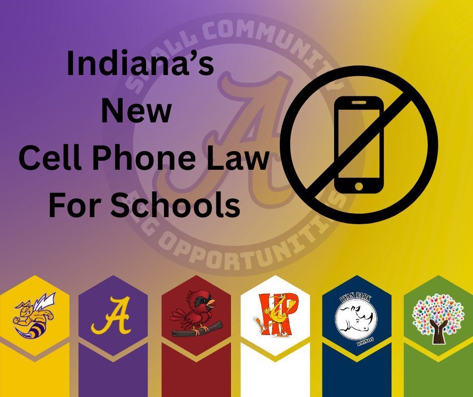 Indiana's New cell phone law for schools