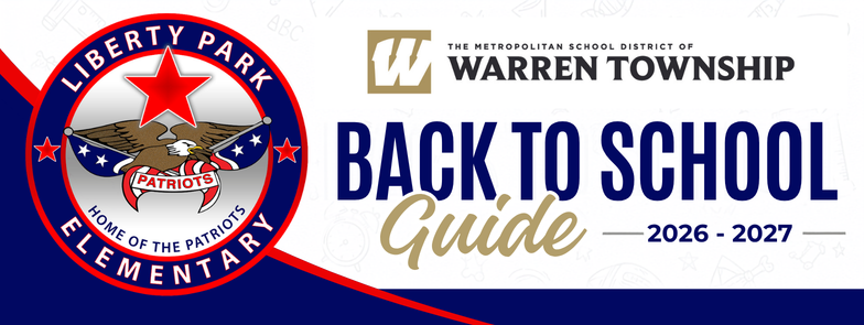 Liberty Park: Back to School Guide 2026-2027