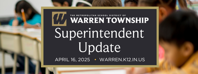 Superintendent Update - April 16, 2025