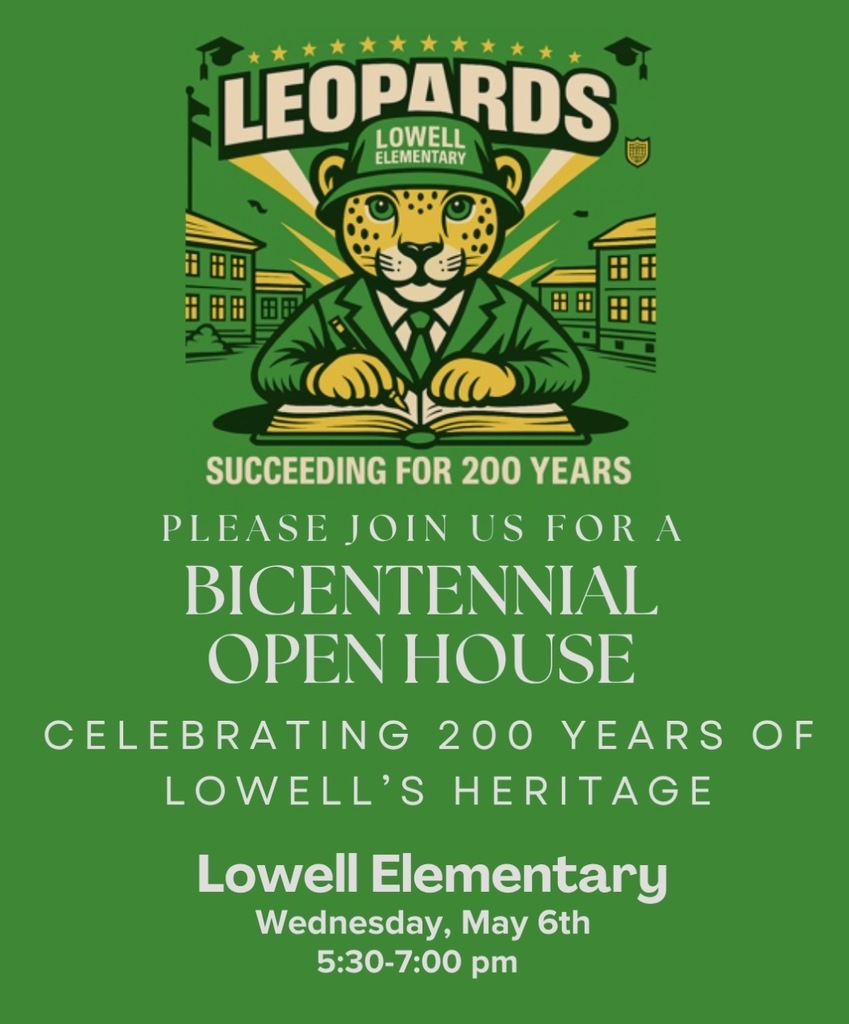 Lowell Elementary Bicentennial Open House