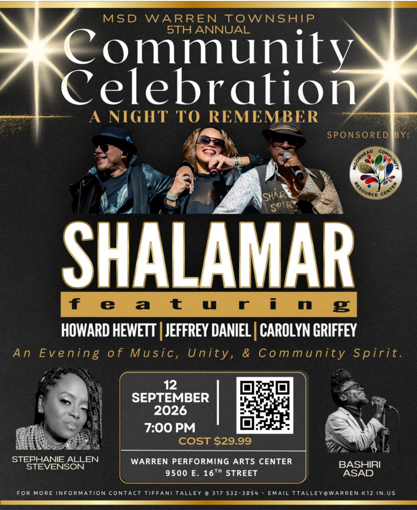 MSD Warren Township 5th Annual Community Celebration featuring Shalamar, Stephanie Allen Stevenson, and Bashri Asad on September 12th at 7pm at the Warren Performing Arts Center 