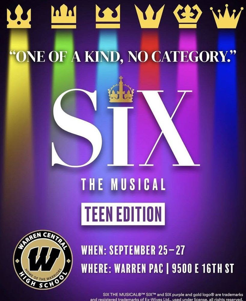 SIX The Musical  September 25-27  Warren Performing Arts Center