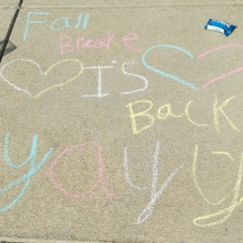 Even our students realize Breaks are necessary!