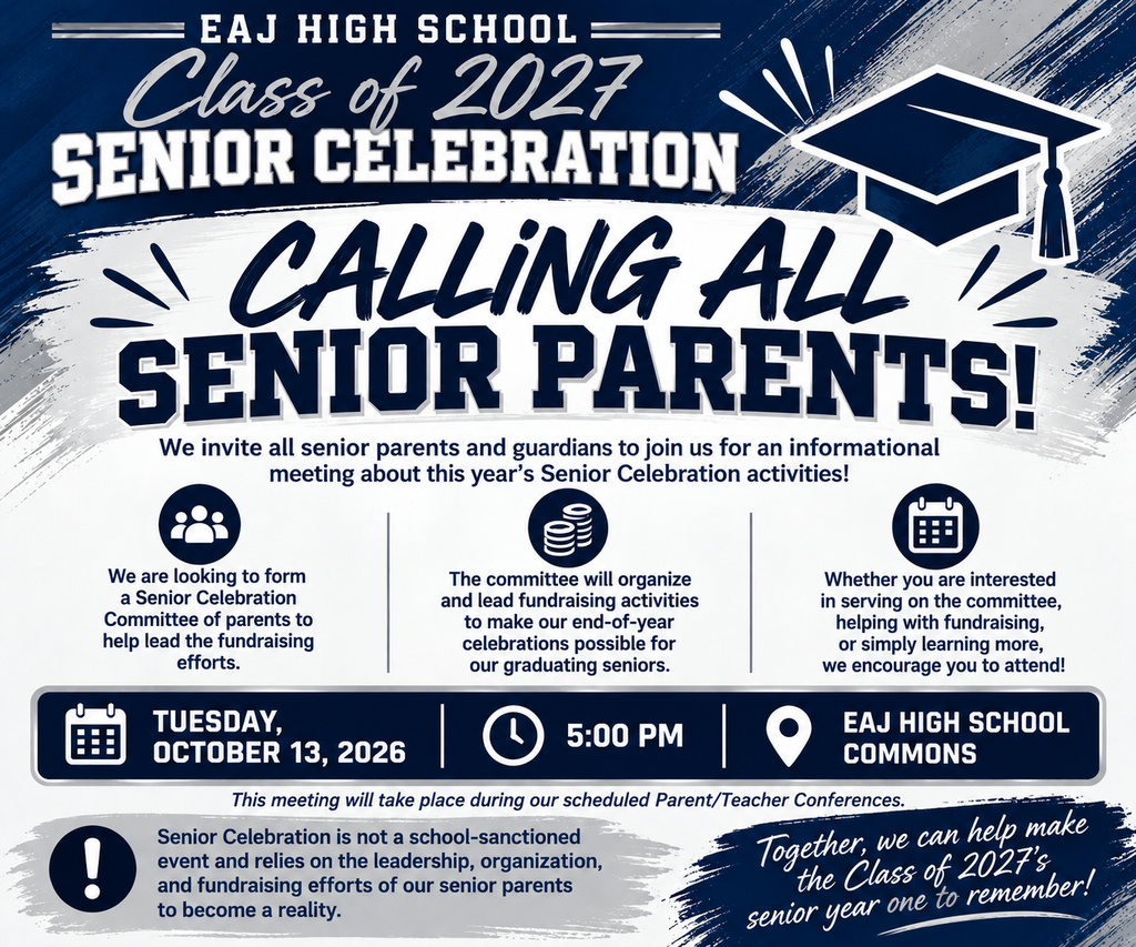 An invitation to all senior parents to support the Senior Celebration. The meeting will take place on Tuesday, October 13, 2026 in the EAJ Commons. The invitiation is blue, white and silver.
