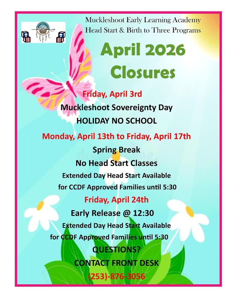 Head Start & B3 April Closure Notices