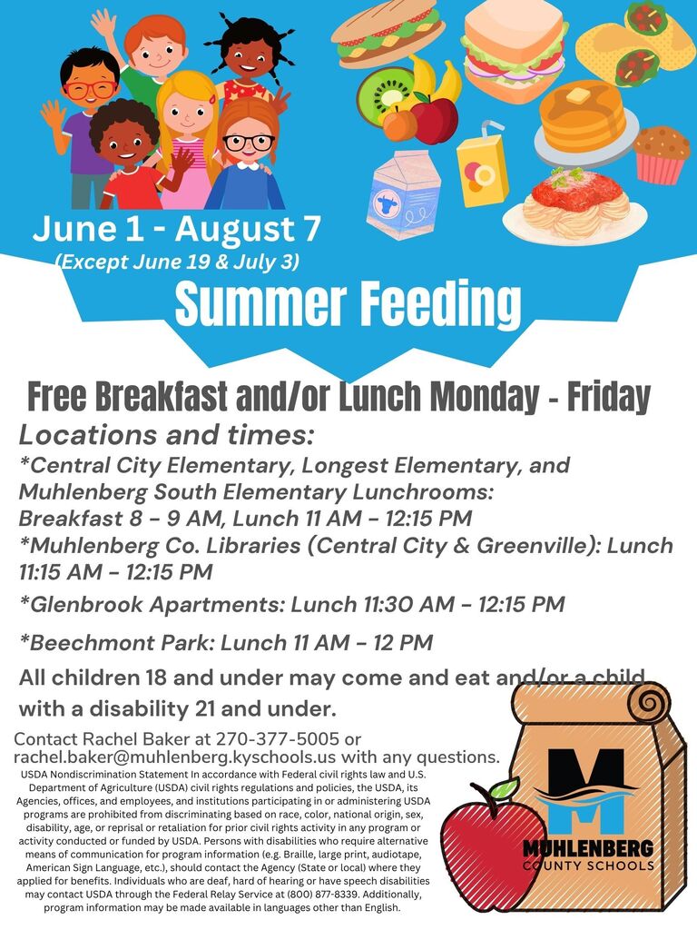 Summer Feeding June 1-August 7 at CCES, LES, and MSES Free Breakfast 8-9 and Free Lunch 11-12