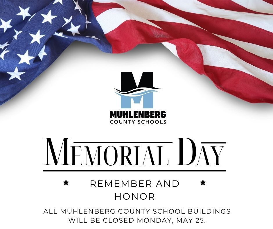 Memorial Day - School Buildings Closed