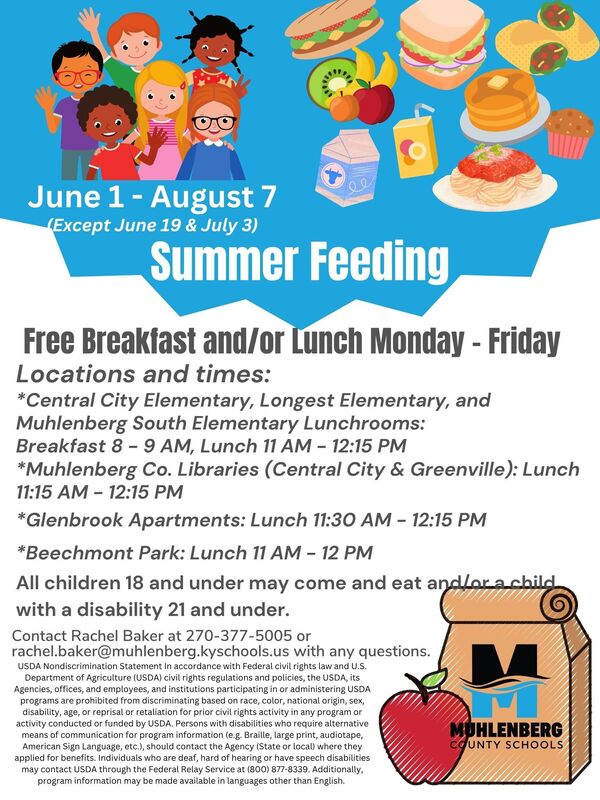 Summer Feeding June 1-August 7 at CCES, LES, and MSES Free Breakfast 8-9 and Free Lunch 11-12
