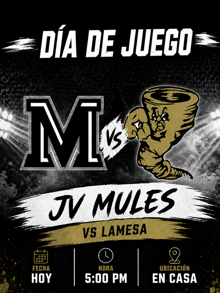 26.09.02 - Game day graphic JV Mules VS Lamesa (Spanish)