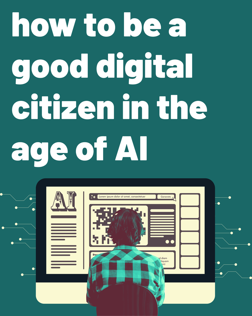 How to be a good digital citizen. 