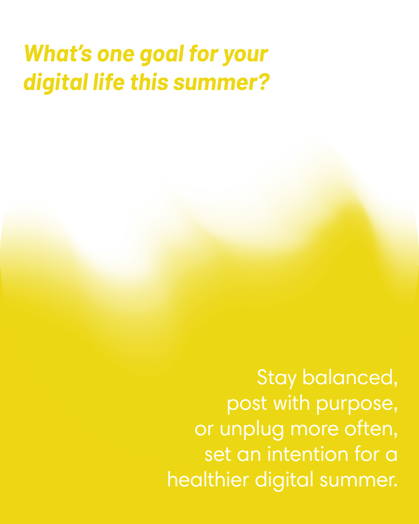 NHS Reflection: What's one goal for your digital life this summer? 