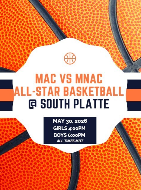 MAC vs MNAC All-Star Basketball Game @South Platte on May 30th