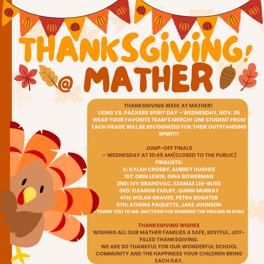 Thanksgiving  Week @ Mather