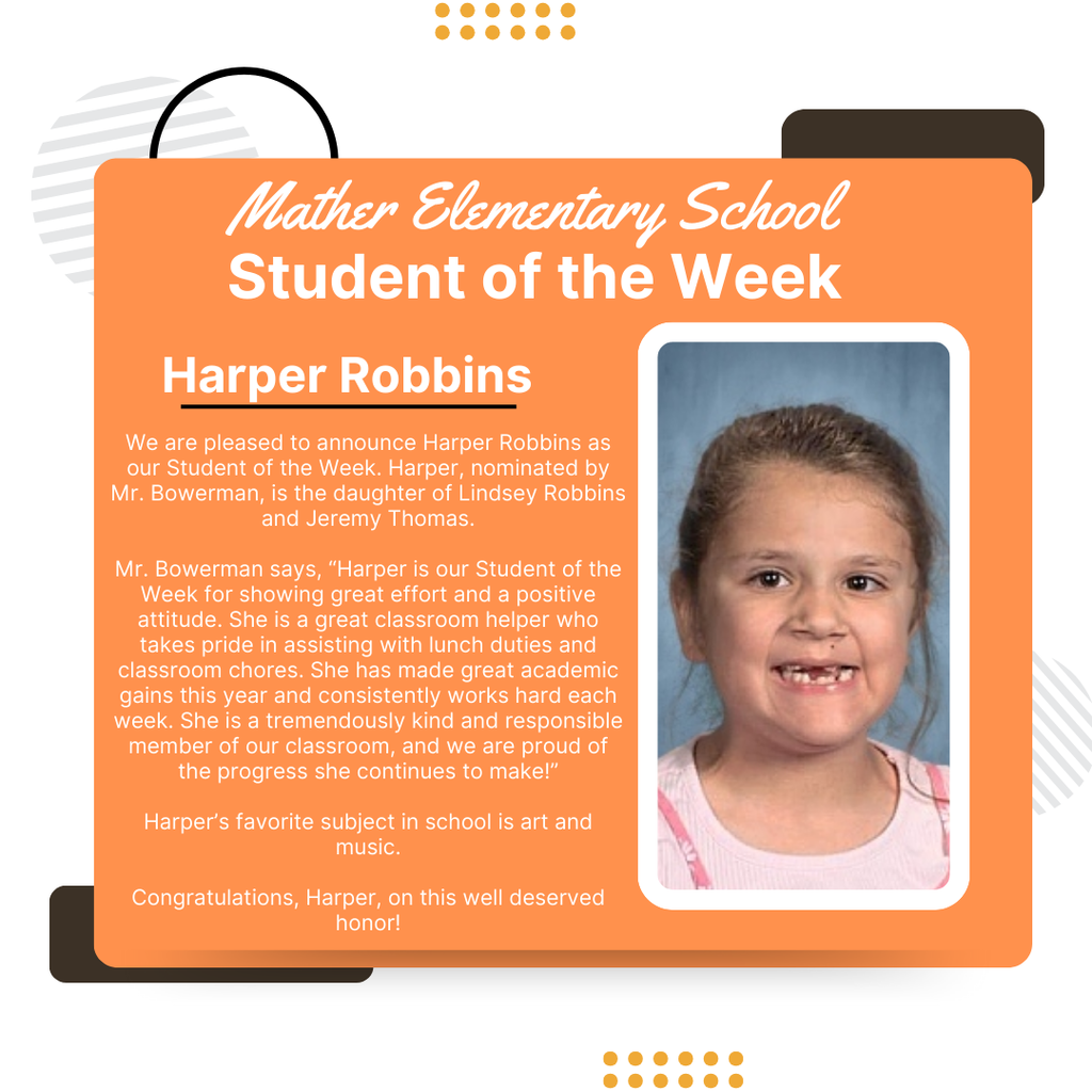 Harper Robbins - Mather Student of the Week!