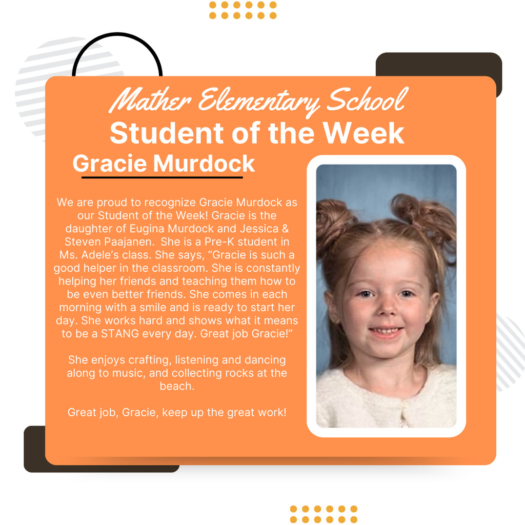 Gracie- Mather Student of the Week
