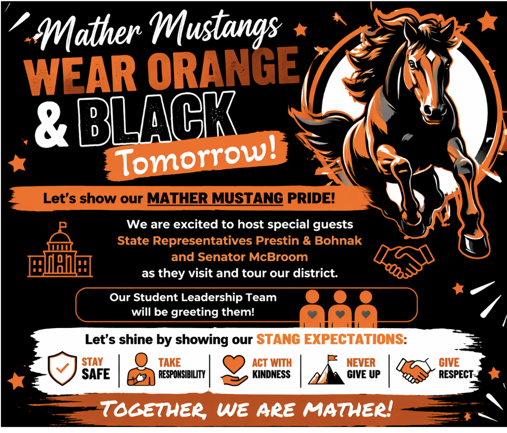Show Mather Pride Tomorrow- Wear your Orange & Black!